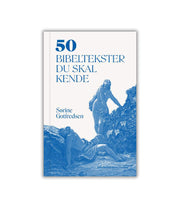50 bibeltekster du skal kende af Sørine Gotfredsen BOG OnlyByGrace