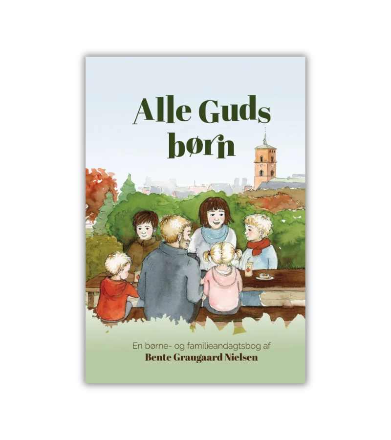 Alle Guds Boern Bente Graugaard Nielsen OnlyByGrace