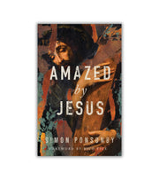 Amazed by Jesus af Simon Ponsonby