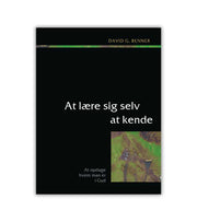 At Laere Sig Selv At Kende David Benner OnlyByGrace