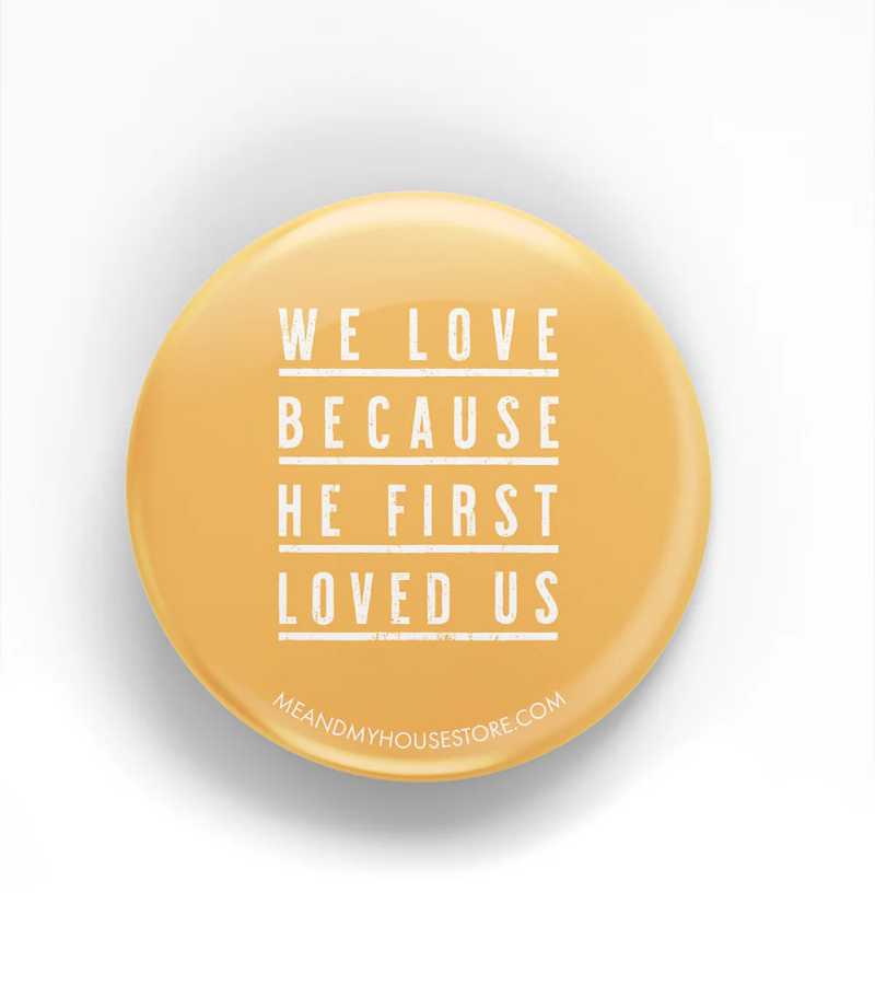 badge we love because