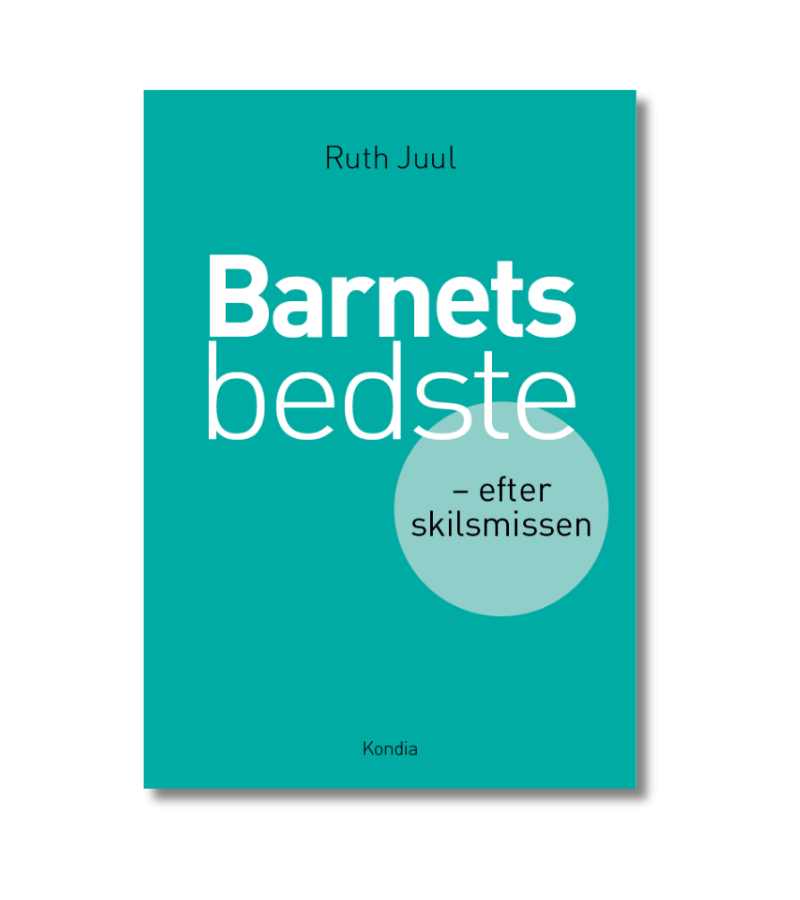 Barnets Bedste Ruth Juul OnlyByGrace