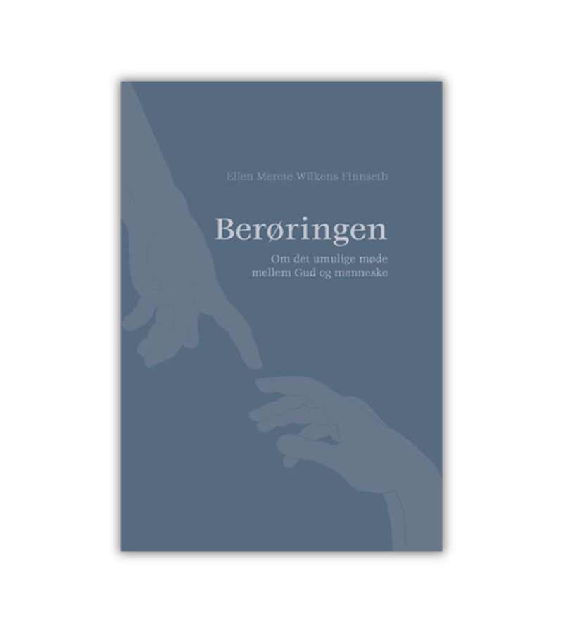 Beroeringen Ellen Merete Wilkens Finnseth OnlyByGrace