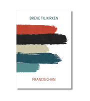 Breve Til Kirken Francis Chan OnlyByGrace
