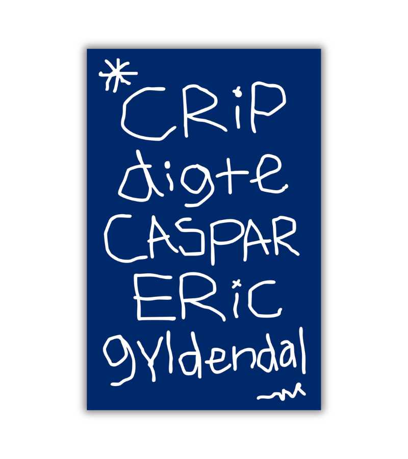 Crip digte Caspar Eric OnlyByGrace
