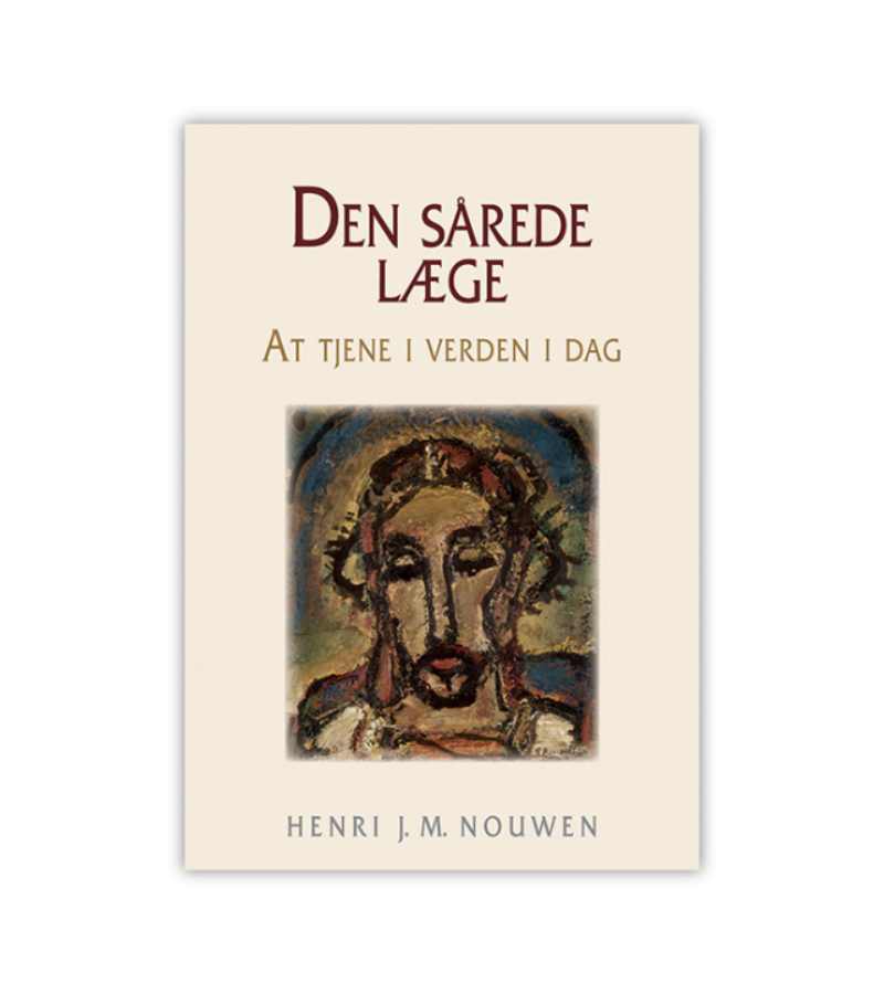 Den Saarede Laege Af Henri Nouwen OnlyByGrace