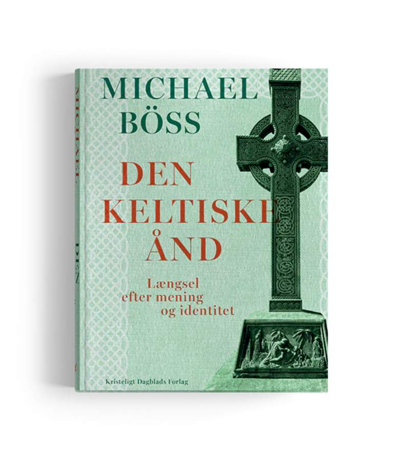 Den keltiske ånd af Michael Böss BOG OnlyByGrace