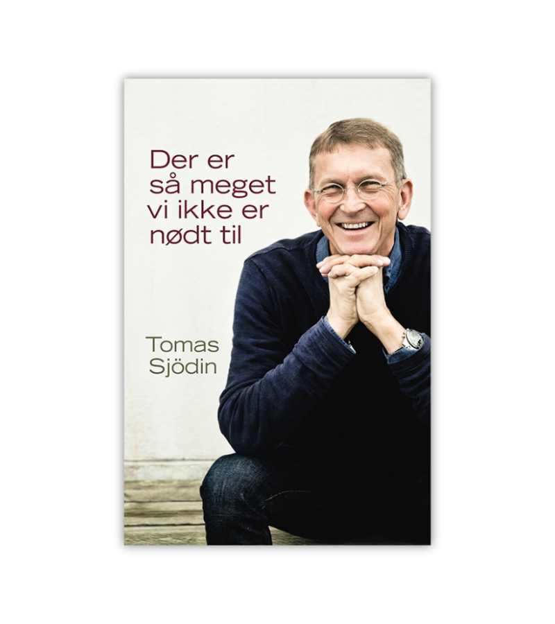 Der Er Saa Meget Vi Ikke Er Noedt Til OnlyByGrace