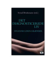 Det Diagnosticerede Liv Af Svend Brinkmann OnlyByGrace