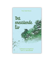 Det Enestaaende Liv Af Peter Edlef Nissen OnlyByGrace