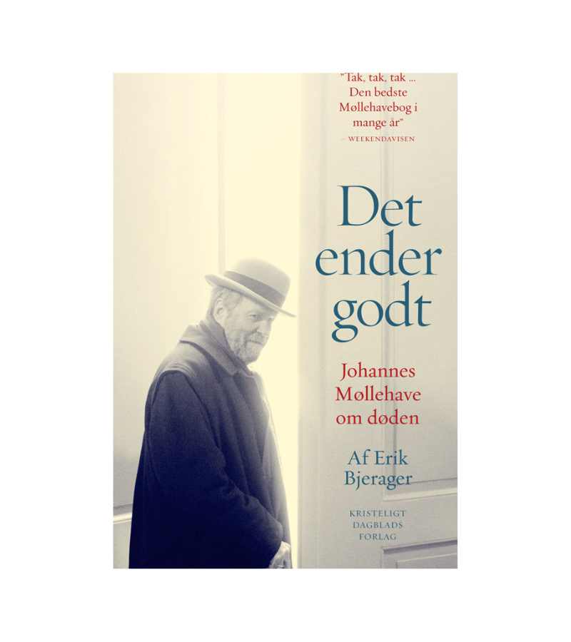 Det ender godt Johannes møllehave om døden OnlyByGrace