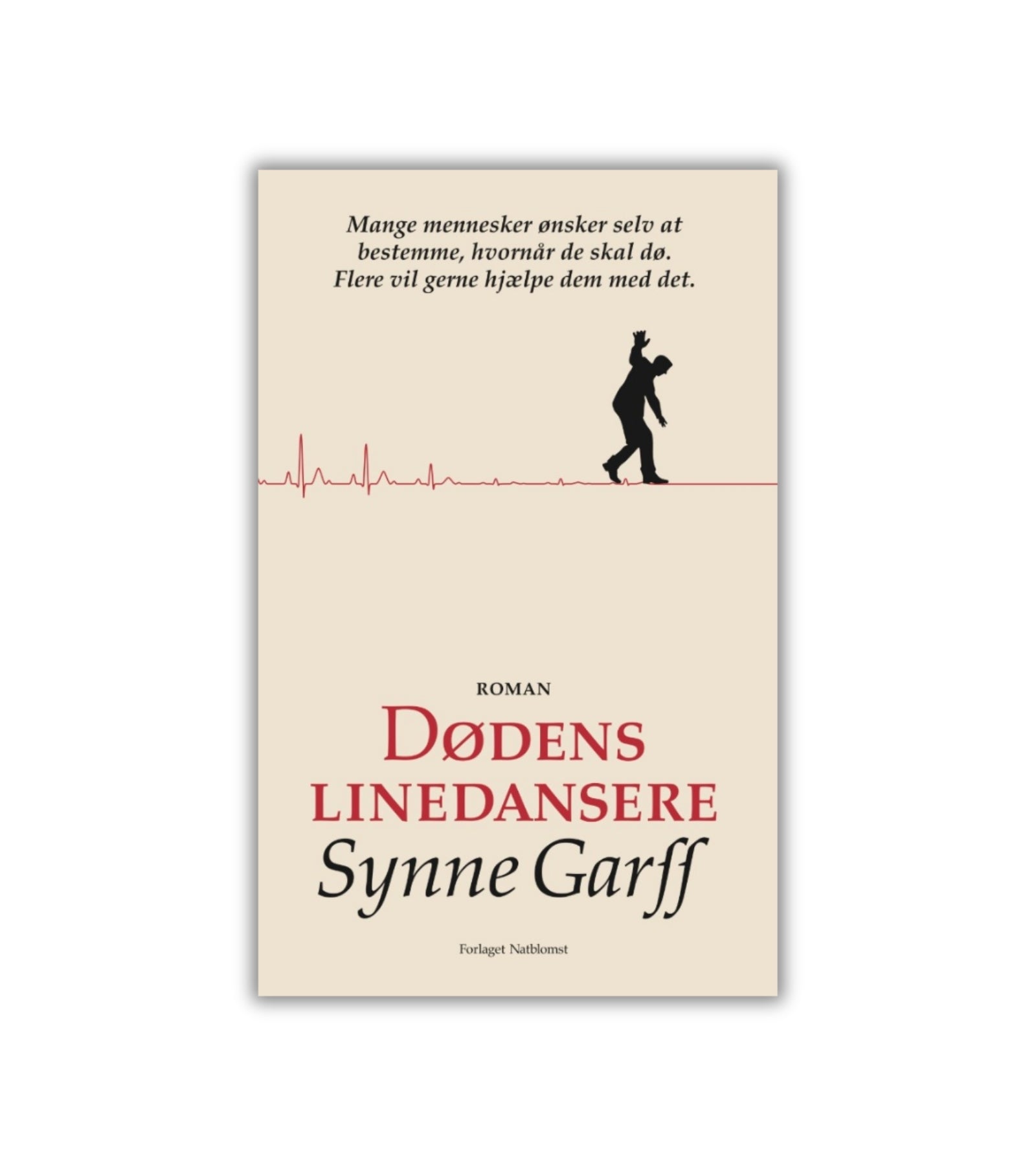 Dødens linedansere af Synne Garff