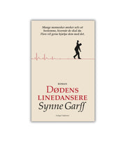 Dødens linedansere af Synne Garff