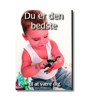 Du er den bedste, til at være dig af Poul Henning Krog