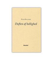 Duften Af Hellighed Peter Halldorf OnlyByGrace