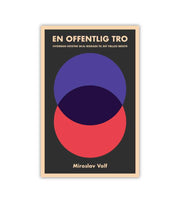 En Offentlig Tro Af Miroslav Volf OnlyByGrace