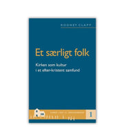 Et Saerligt Folk Rodney Clapp OnlyByGrace