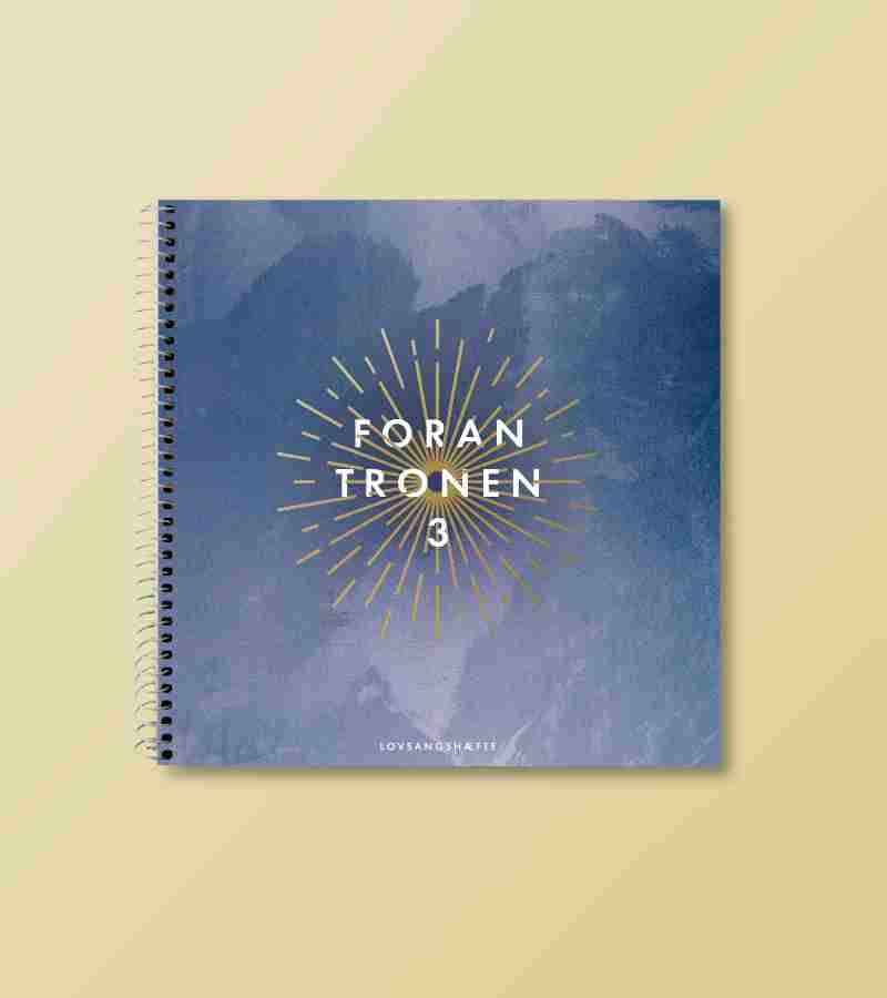 Foran Tronen 3 Lovsangshæfte OnlyByGrace