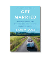 Get Married af Brad Wilcox