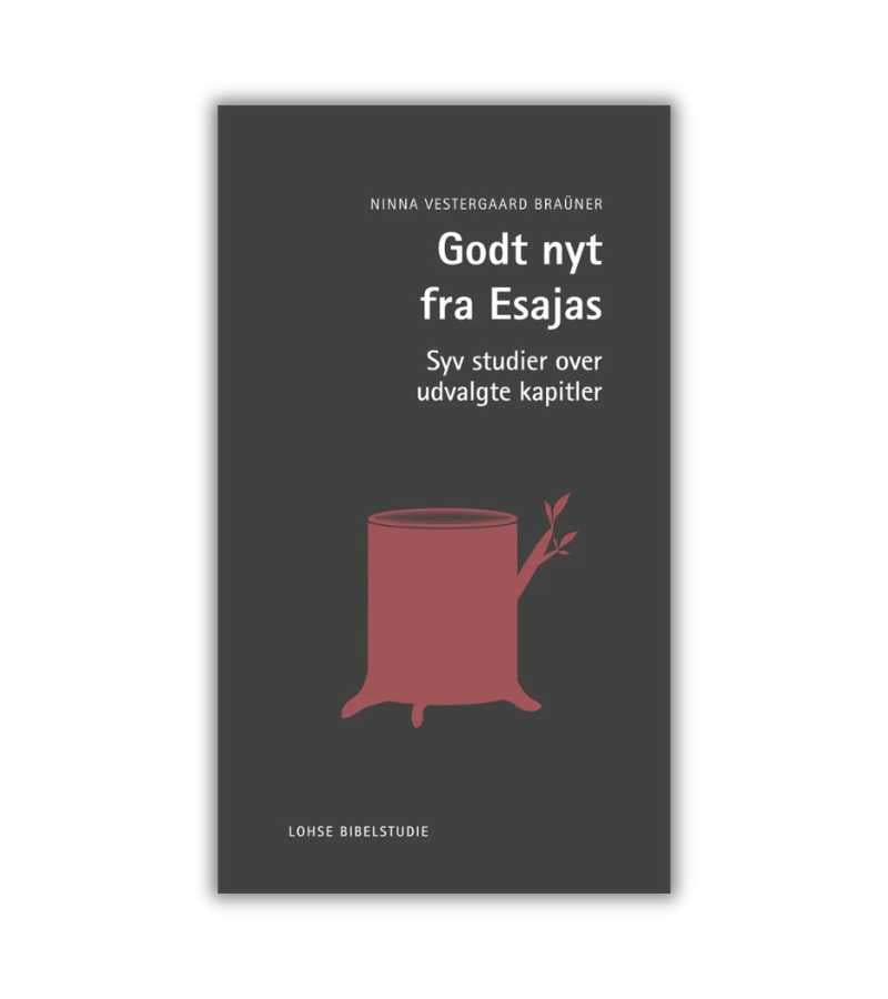 Godt nyt fra Esajas OnlyByGrace