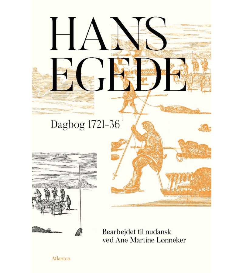 Hans Egede Dagbog OnlyByGrace