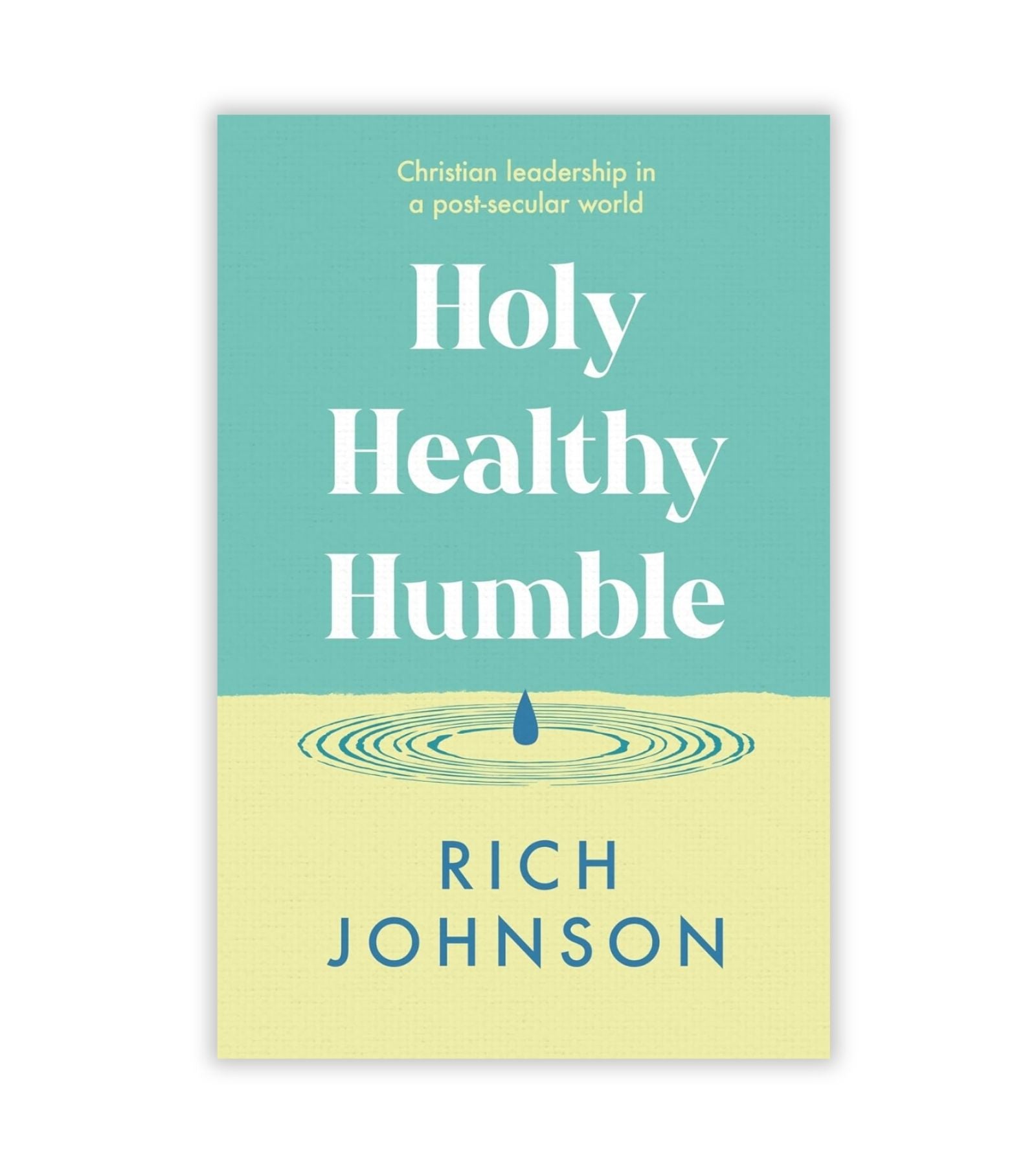 Holy Healthy Humble af Rich Johnson