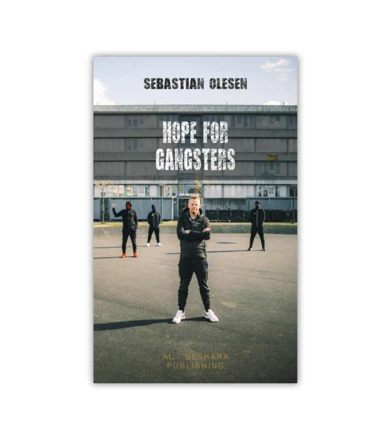 Hope For Gangsters Sebastian Olesen OnlyByGrace