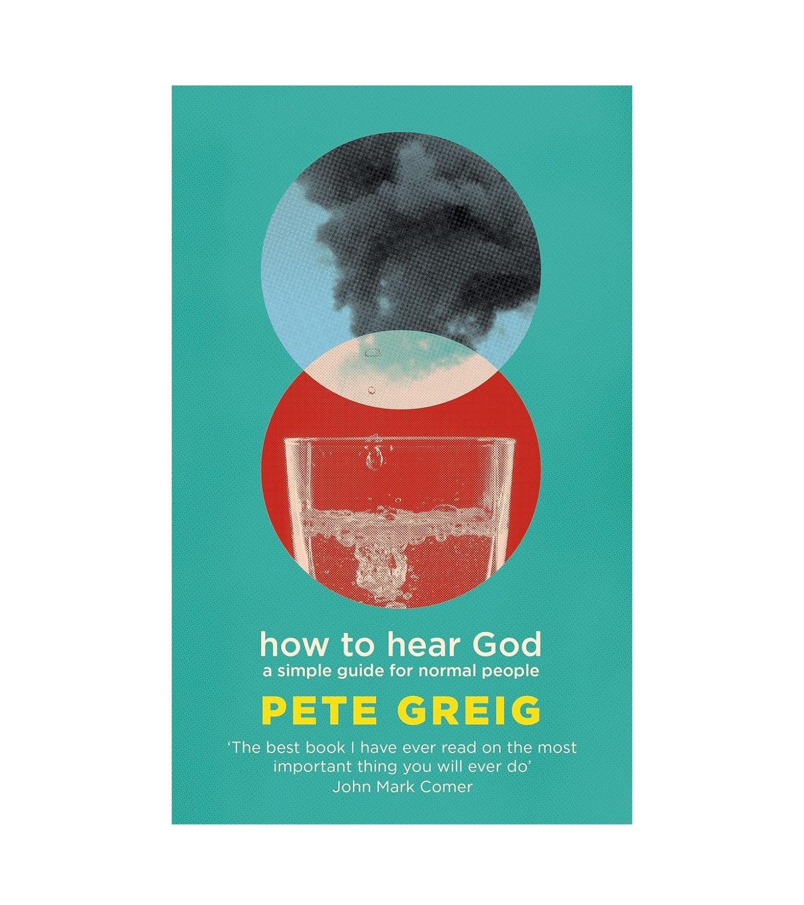 How to Hear God af Pete Greig