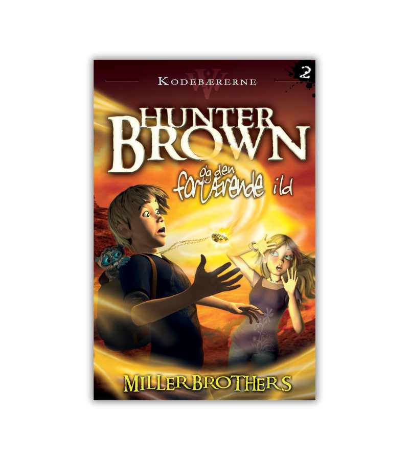 Hunter Brown Og Den Fortaerende Ild OnlyByGrace