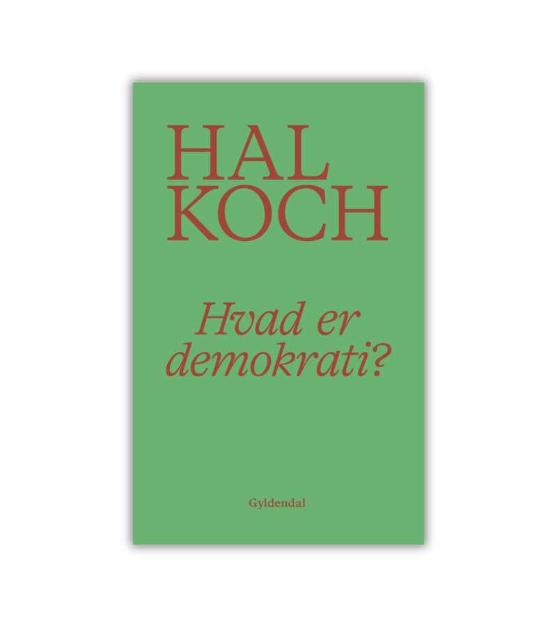 Hvad Er Demokrati Hal Koch OnlyByGrace