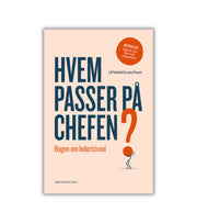 Hvem passer på chefen