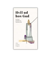 Hvil-ud-hos-Gud-af-Alma Nymann Berggren BOG OnlyByGrace