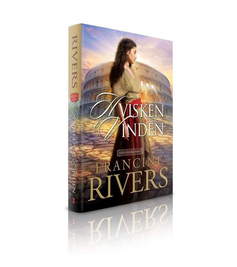 Hvisken i vinden af Francine Rivers ROMAN OnlyByGrace