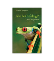 Ikke Helt Tilfældigt Af Dr Lee Spetner OnlyByGrace
