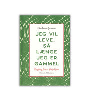Jeg vil leve så længe jeg er gammel OnlyByGrace