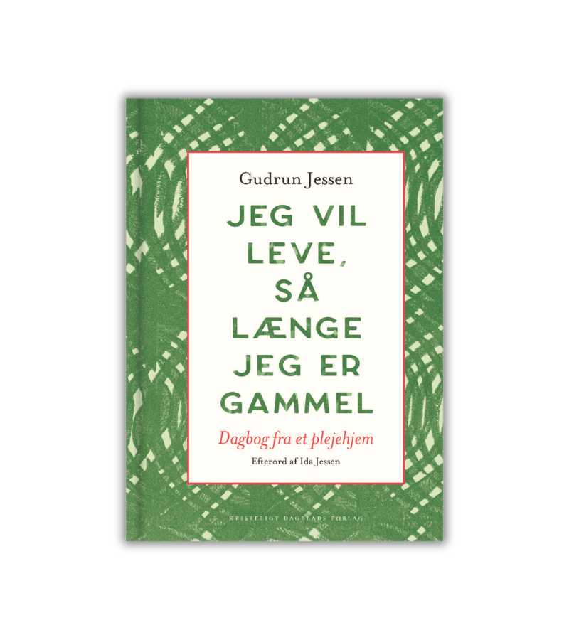Jeg vil leve så længe jeg er gammel OnlyByGrace