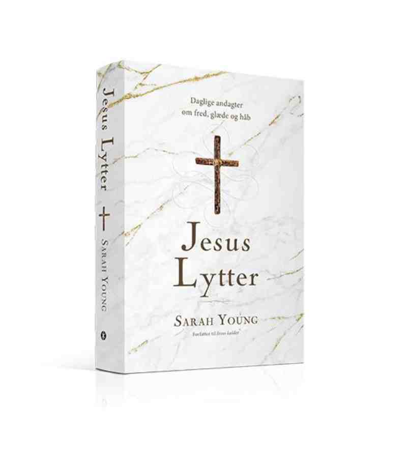 Jesus lytter af Sarah Young Andagtsbønner OnlyByGrace