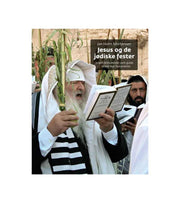 Jesus og de jødiske fester OnlyByGrace
