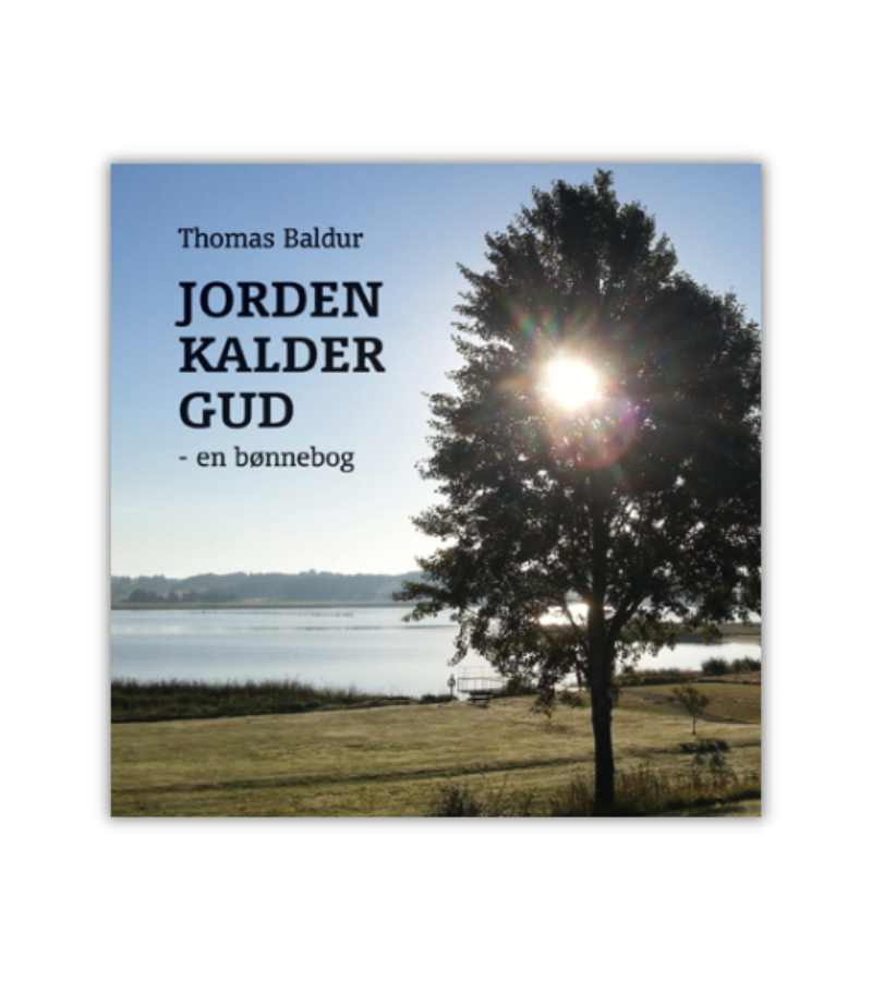 Jorden Kalder Gud Thomas Baldur OnlyByGrace