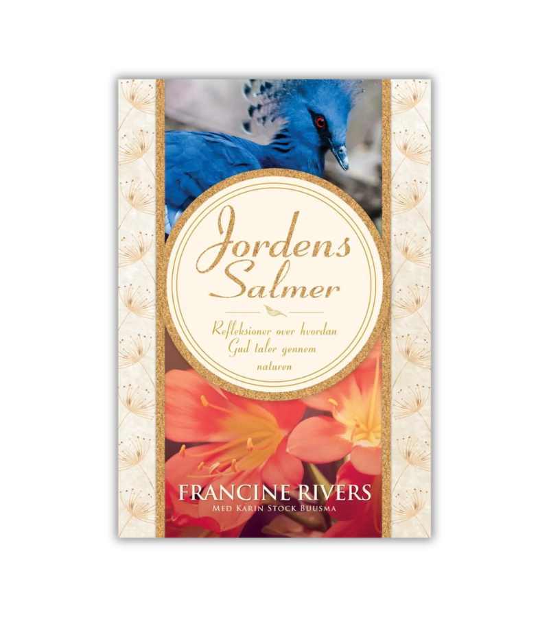 Jordens Salmer Francine Rivers OnlyByGrace