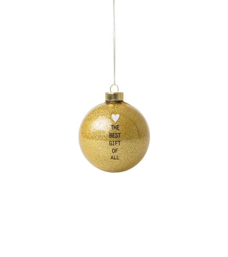 Julekugle The Best Gift Of All OnlyByGrace