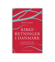 Kirkeretninger i danmark af kurt e larsen OnlyByGrace