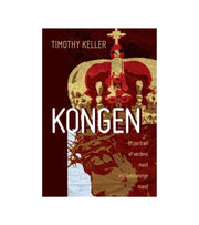 Kongen af Timothy Keller OnlyByGrace