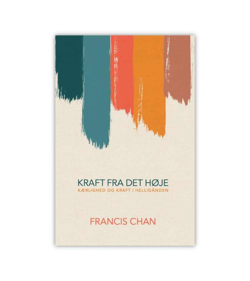 Kraft Fra Det Hoeje Af Francis Chan OnlyByGrace