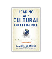 Leading With Cultural Intelligence David Livermore OnlyByGrace