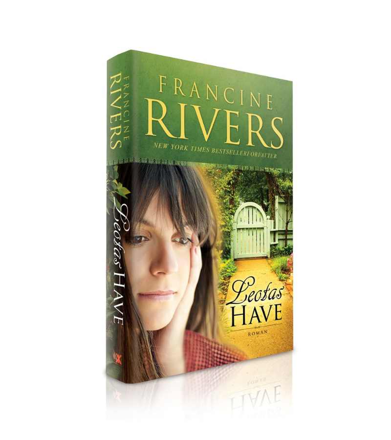 Leotas Have Francine Rivers OnlyByGrace