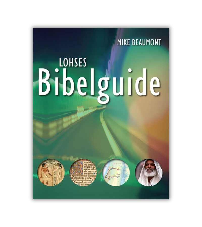 Lohses Bibelguide Mike Beaumont OnlyByGrace