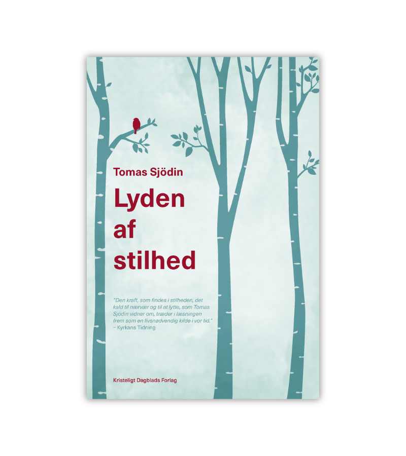 Lyden Af Stilhed Af Tomas Sjodin OnlyByGrace