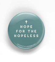 Magnet: Hope for the hopeless