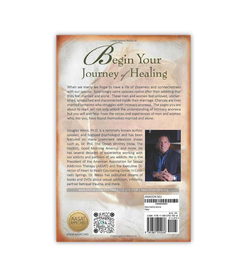 Married And Alone Douglas Weiss OnlyByGrace
